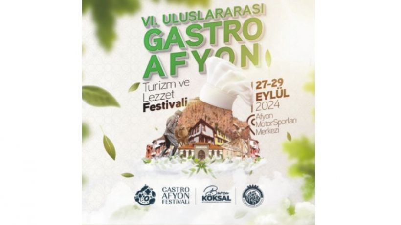 Gastro Afyon Fest 27 Eylül’de Başlıyor